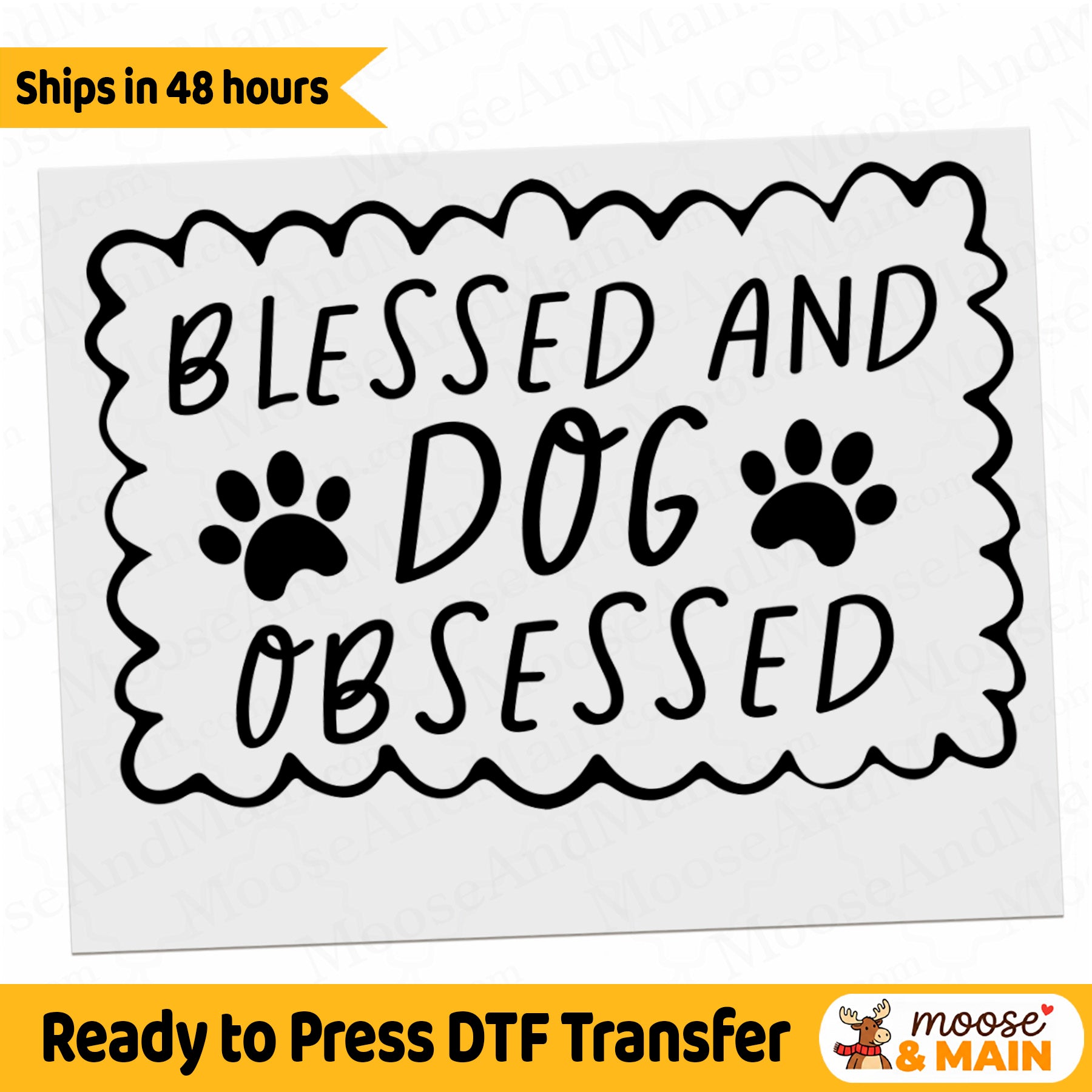 Blessed and Dog Obsessed Ready to Press DTF Heat Transfer for hoodies, tees, sweatshirts